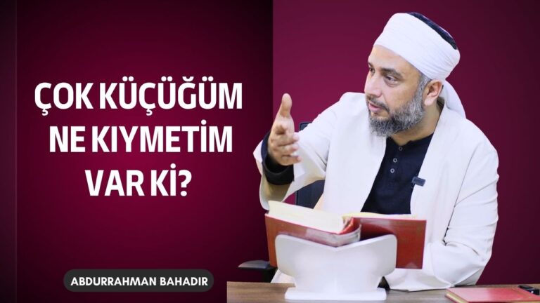 İnsanın zihnine bazen şöyle bir vesvese gelir, der: “Sen de âdi ve böcek gibi bir hayvansın.