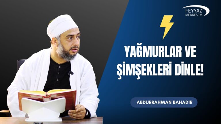 Man in a white robe and turban reads from a book at a desk; right side shows bold Turkish title on blue background with a lightning bolt and logo, speaker Abdurrahman Bahadır visible as text.